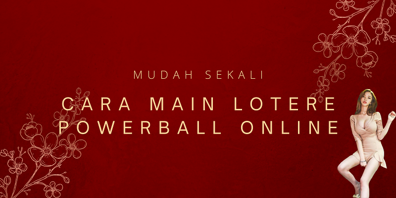 Mudah Sekali Cara Main Lotere Powerball Online